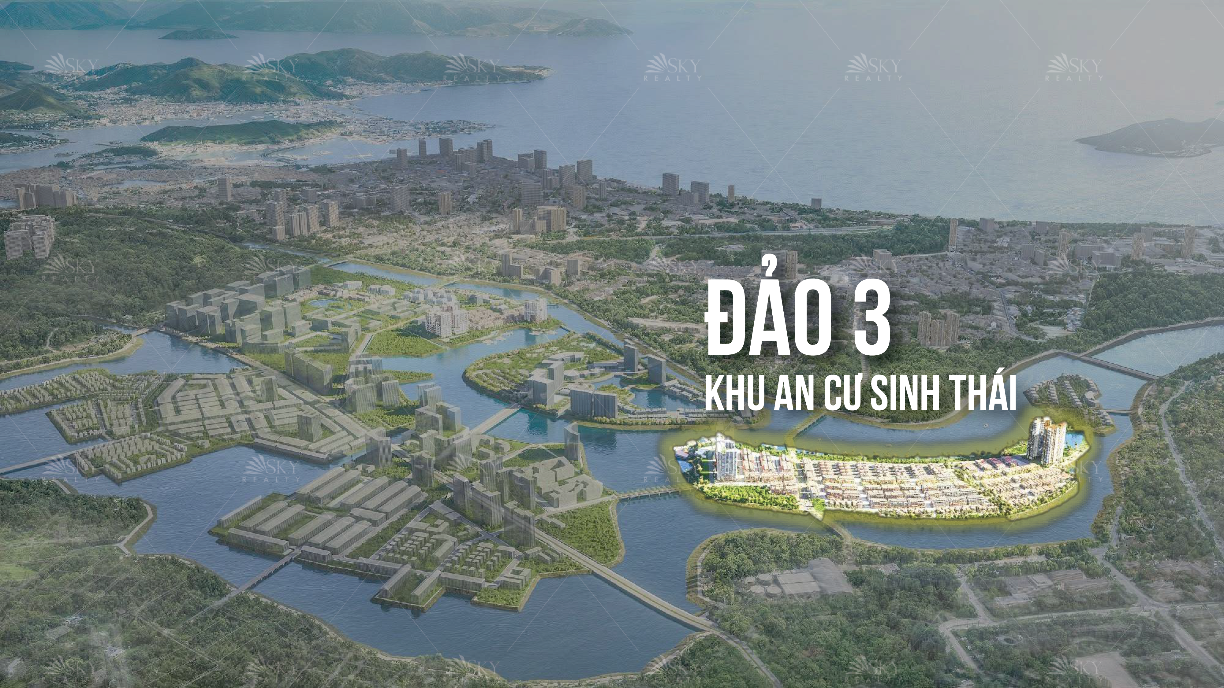Đảo 3 - Phân khu mở bán đầu tiên tại dự án Sun Group Nha Trang 